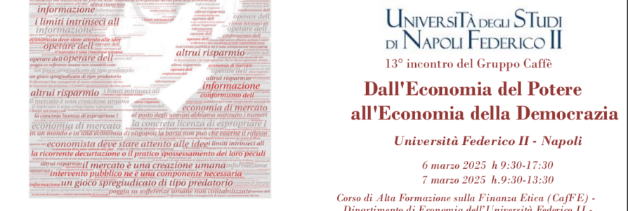 Call for papers – 13th Caffè Group Meeting – From the Economy of Power to the Economy of Democracy