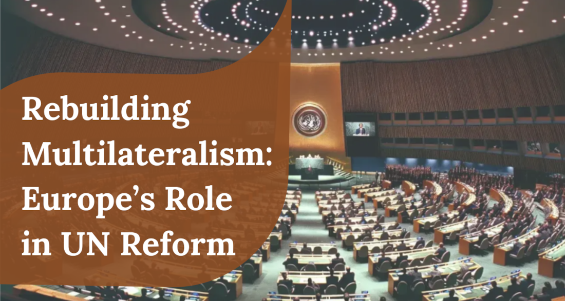 Invitation for the next conference “Rebuilding Multilateralism: Europe’s Role in UN Reform” December 3rd 2025 in Brussels
